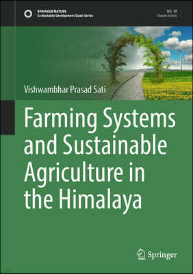 Farming Systems and Sustainable Agriculture in the Himalaya