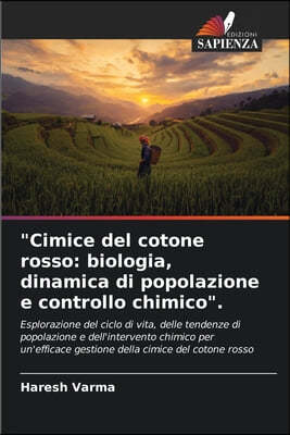"Cimice del cotone rosso: biologia, dinamica di popolazione e controllo chimico".