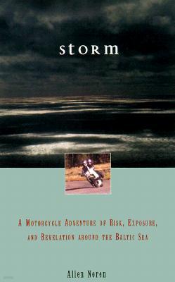 Storm: A Motorcycle Journey of Love, Endurance, and Transformation