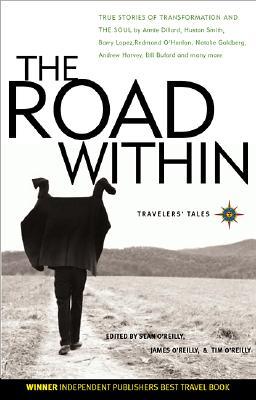 The Road Within: True Stories of Transformation and the Soul