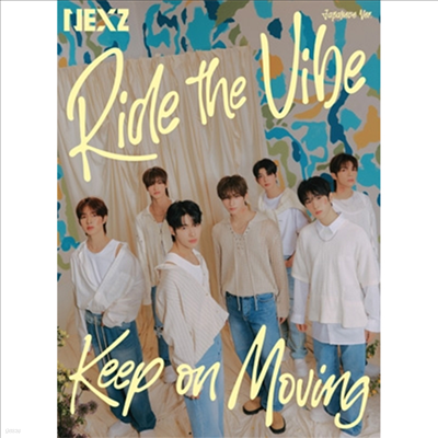 ؽ (NEXZ) - Ride The Vibe / Keep On Moving (CD+Blu-ray) (ȸ A)