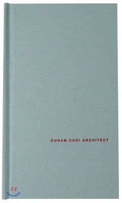 DUNAM CHOI ARCHITECT