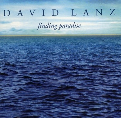 데이빗 란츠 (David Lanz) - Finding Paradise(US발매)
