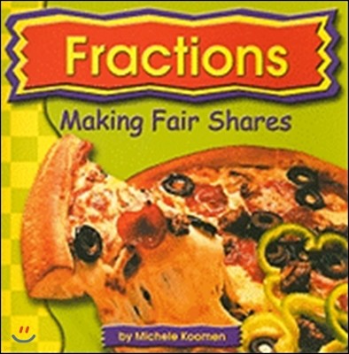 Fractions: Making Fair Shares