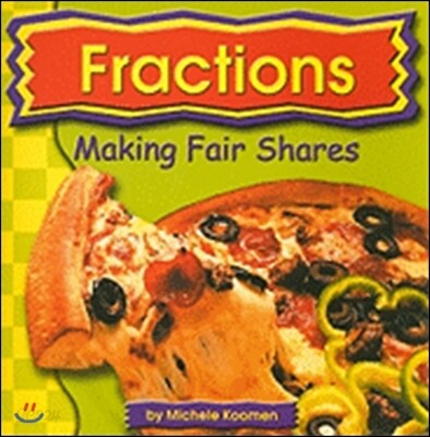 Fractions: Making Fair Shares