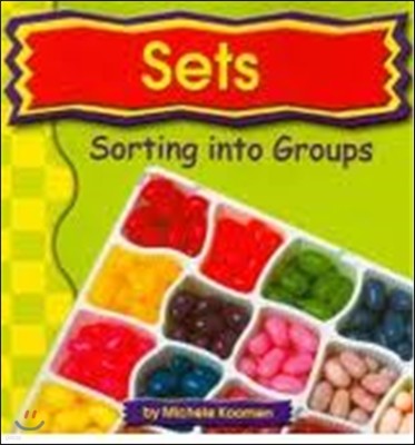 Sets: Sorting Into Groups