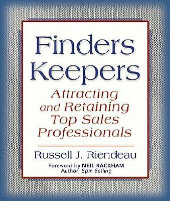 Finders Keepers: Attracting and Retaining Top Sales Professionals
