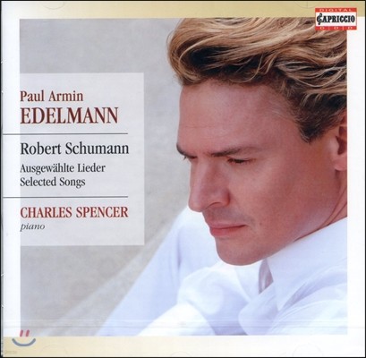 Paul Armin Edelmann 슈만: 케르너 가곡집, 6개의 시와 레퀴엠, 벨사자르 외 (Schumann: Selected Songs) 