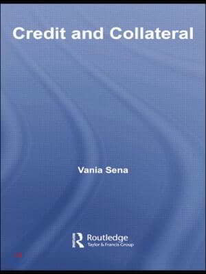 Credit and Collateral