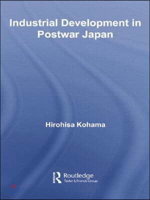 Industrial Development in Postwar Japan