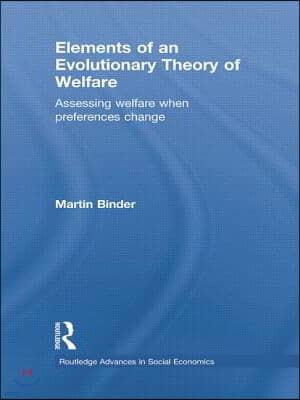 Elements of an Evolutionary Theory of Welfare