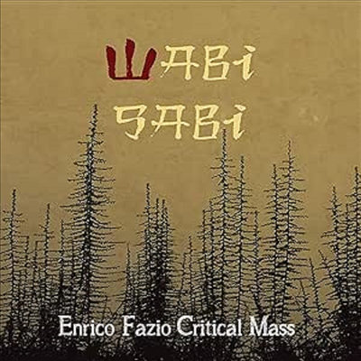Enrico Fazio Critical Nmass - Wabi Sabi (CD)