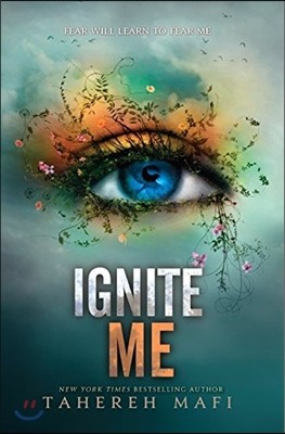 Ignite Me