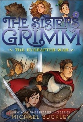 The Sisters Grimm #7 : The Everafter War