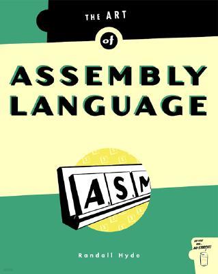 The Art of Assembly Language