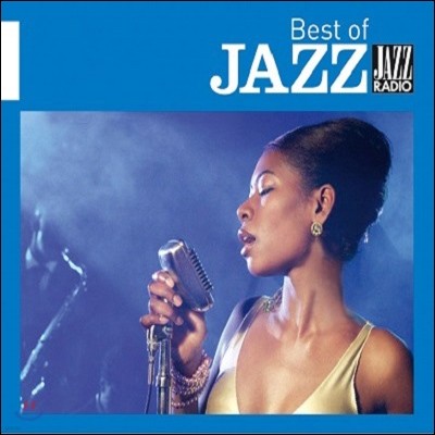 Best Of Jazz By Jazz Radio