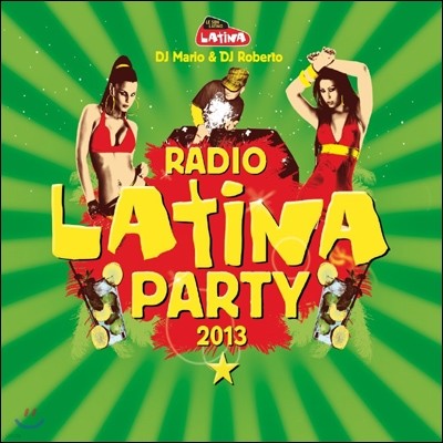 Radio Latina Party 2013