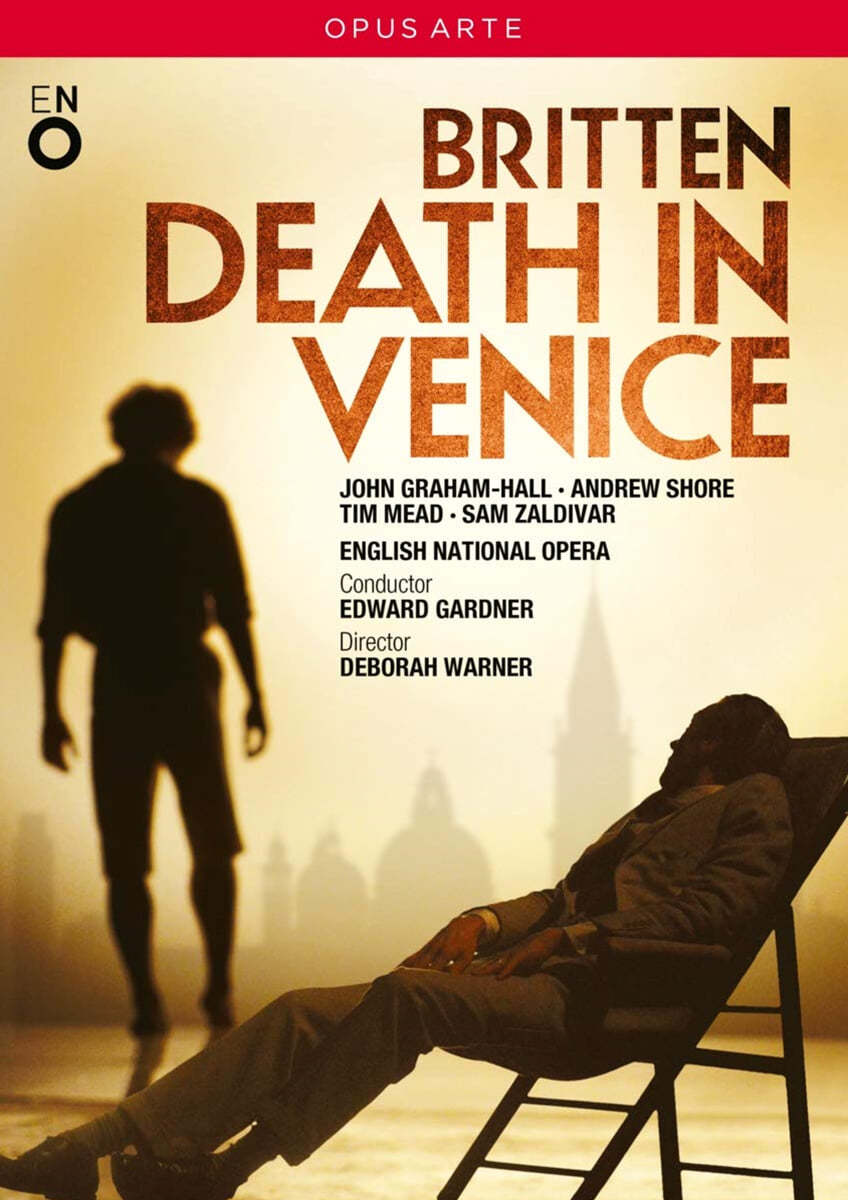 Edward Gardner 브리튼: 베니스에서의 죽음 (Benjamin Britten: Death in Venice)