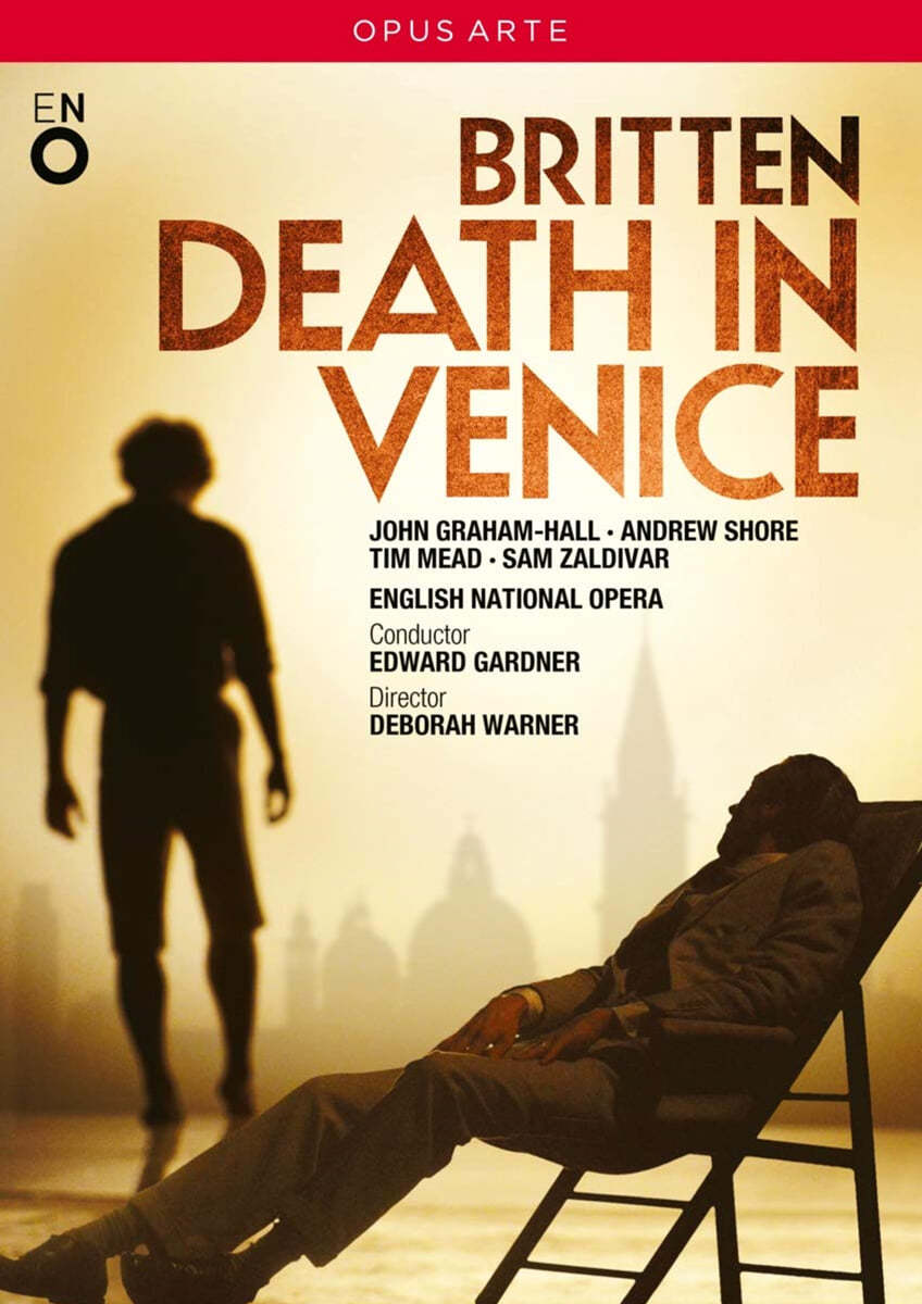 Edward Gardner 브리튼: 베니스에서의 죽음 (Benjamin Britten: Death in Venice) 