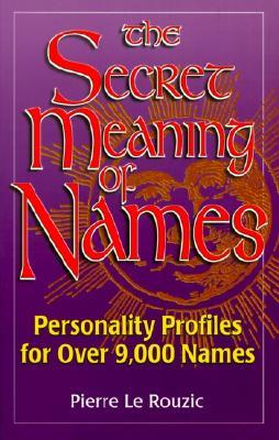 Secret Meaning of Names