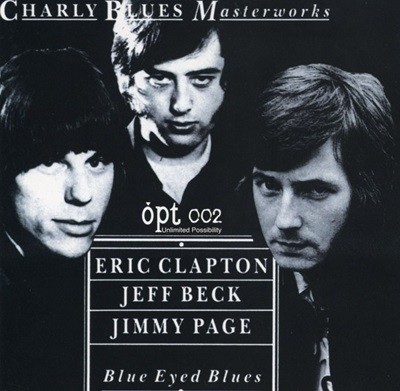 에릭 클랩튼, 제프 벡, 지미 페이지 - Eric Clapton, Jeff Beck, Jimmy Page - Blue Eyed Blues