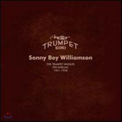 Sonny Boy Williamson — The Trumpet Singles On Shellac 1951-1958 앨범 커버