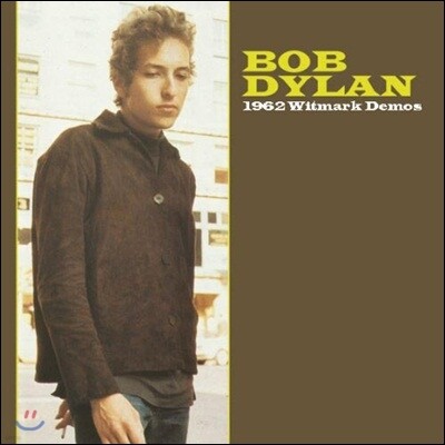 Bob Dylan — 1962 Witmark Demos 앨범 커버