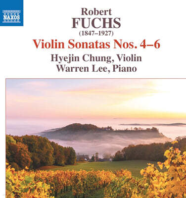 정혜진 - 로베르트 푹스: 바이올린 소나타 4, 5, 6번 (Fuchs: Violin Sonatas Op.77, Op.95, Op.103)