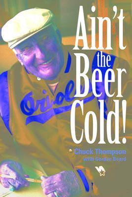 Ain't the Beer Cold!