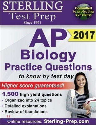 Sterling AP Biology Practice Questions: High Yield AP Biology Questions