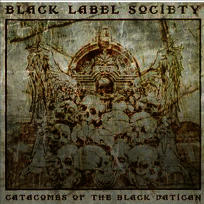Black Label Society — Catacombs Of The Black Vatican 앨범 커버