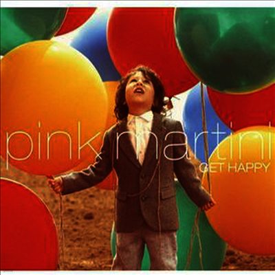 Pink Martini — Get Happy 앨범 커버