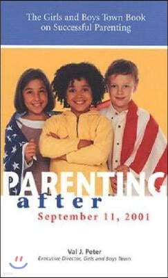 Parenting After Setember 11, 2001