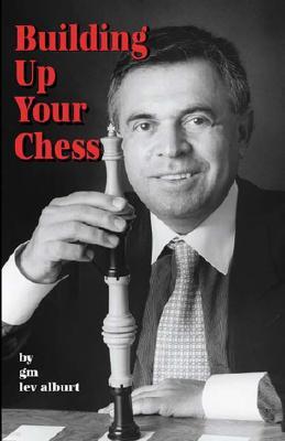 Building Up Your Chess