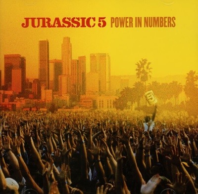  5 (Jurassic 5) - Power In Numbers