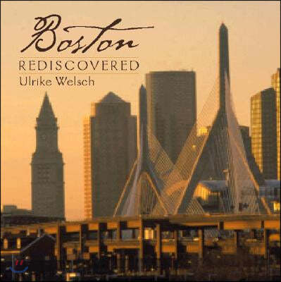 Boston Rediscovered