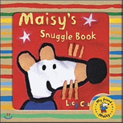 Maisy's Snuggle Book