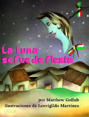 La Luna Se Fue de Fiesta