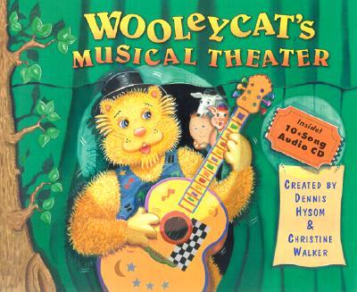 Wooleycat's Musical Theater [With CD]