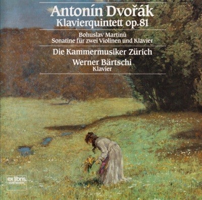 Dvorak :  Klavierquintett Op.81 - 베르치 (Werner Bartschi)(스위스 발매)