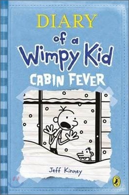 Diary of a Wimpy Kid #6 : Cabin Fever