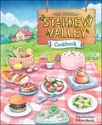 The Official Stardew Valley Cookbook