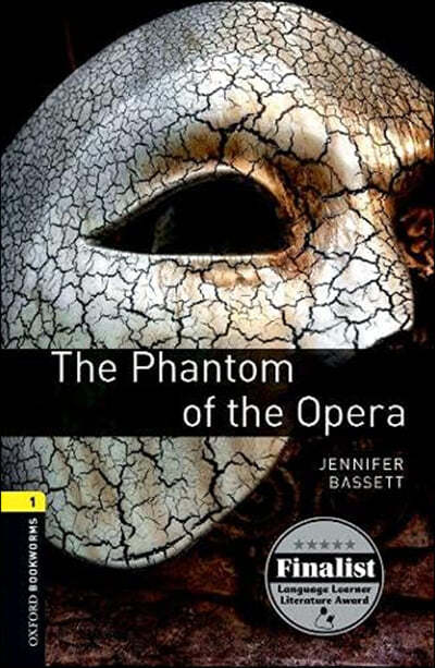 Oxford Bookworms Library 1 : The Phantom of the Opera