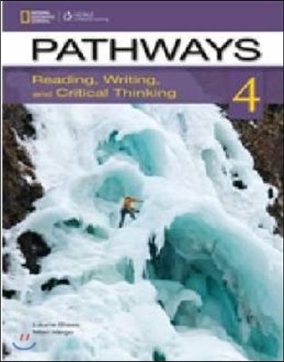 Pathways: Reading, Writing, and Critical Thinking 4 with Online Access Code