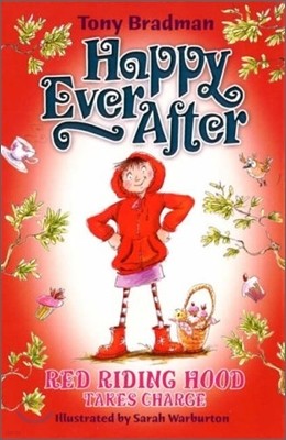 Happy Ever After : Red Riding Hood Takes Charge