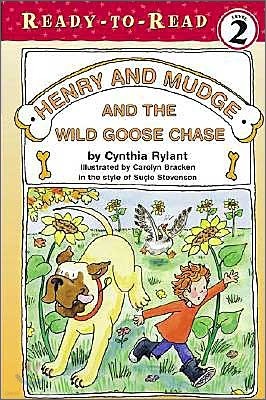 Henry and Mudge and the Wild Goose Chase: The Twenty-Third Book of Their Adventures