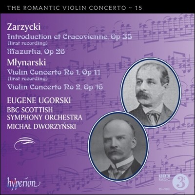 Eugene Ugorski 낭만주의 바이올린 협주곡 15집 - 무이나르스키 / 저지츠키 (The Romantic Violin Concerto 15 - Młynarski & Zarzycki)