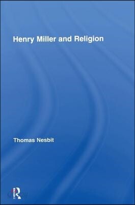 Henry Miller and Religion