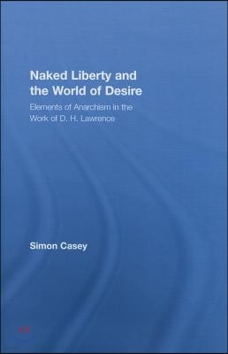 Naked Liberty and the World of Desire