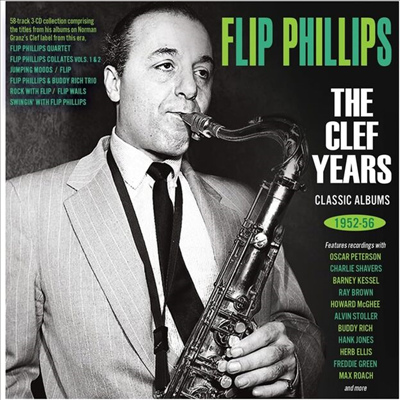 Flip Phillips - The Clef Years - Classic Albums 1952-56 (3CD)